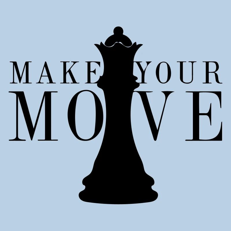 Chess make your move game strategy vintage