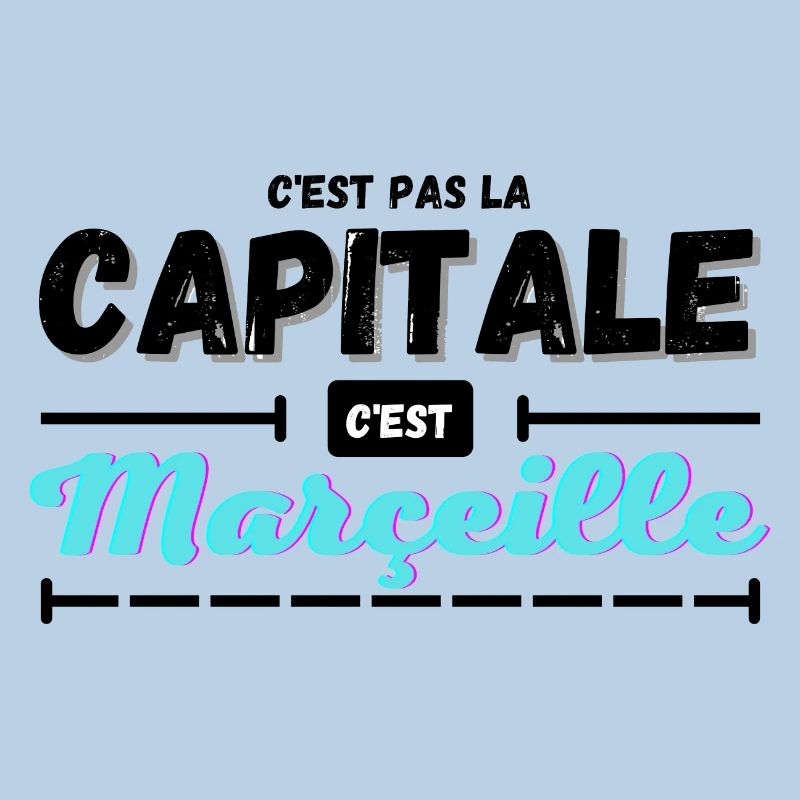 C'est pas la capitale c'est Marseille