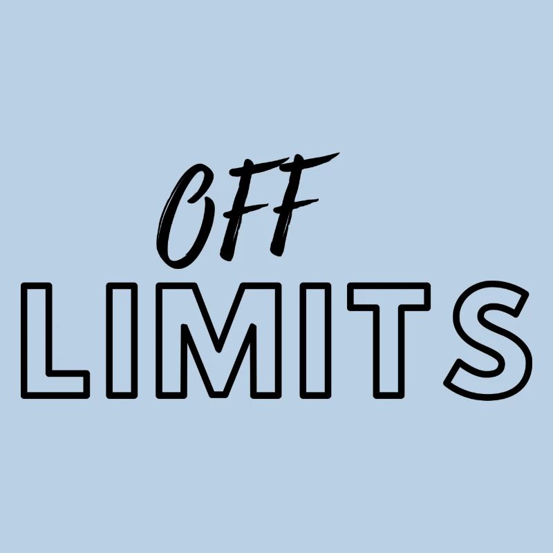 Off limits