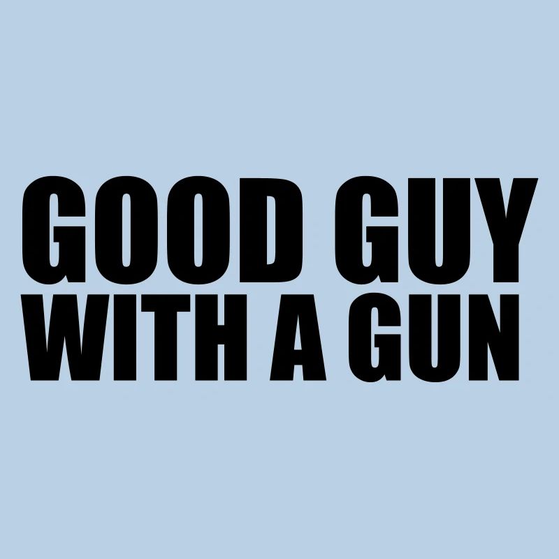 Good guy with A gun