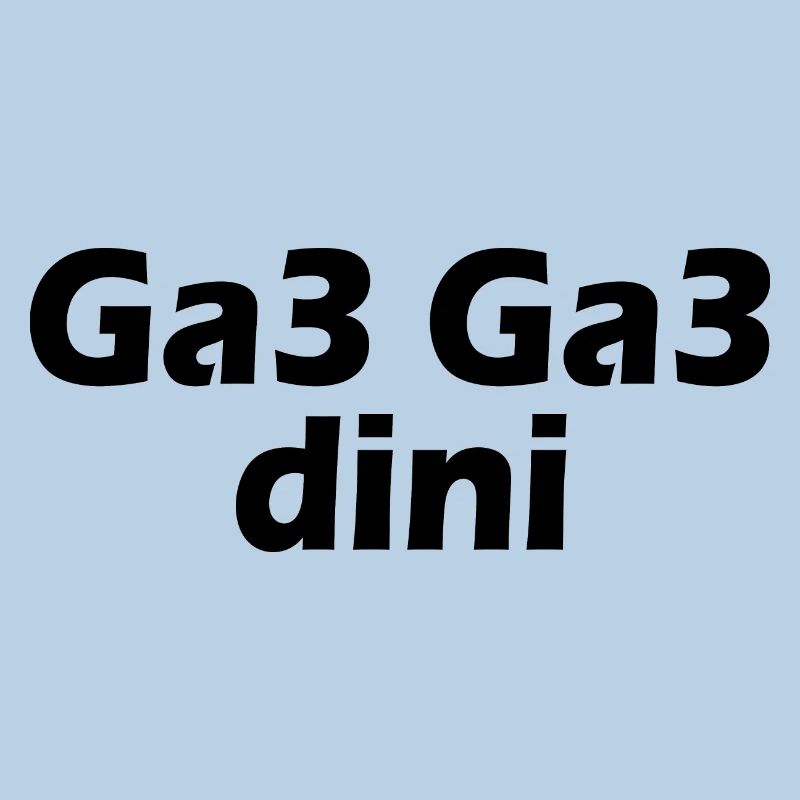 Ga3 ga3 dini