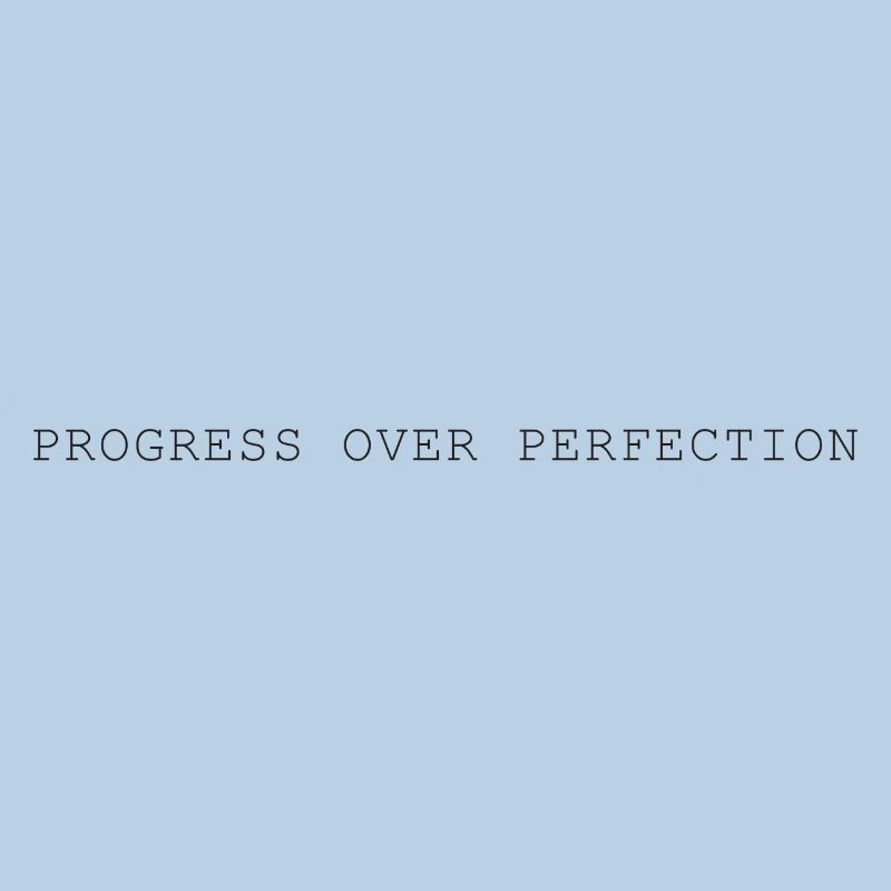 Progress Perfection Gift Gift Idea
