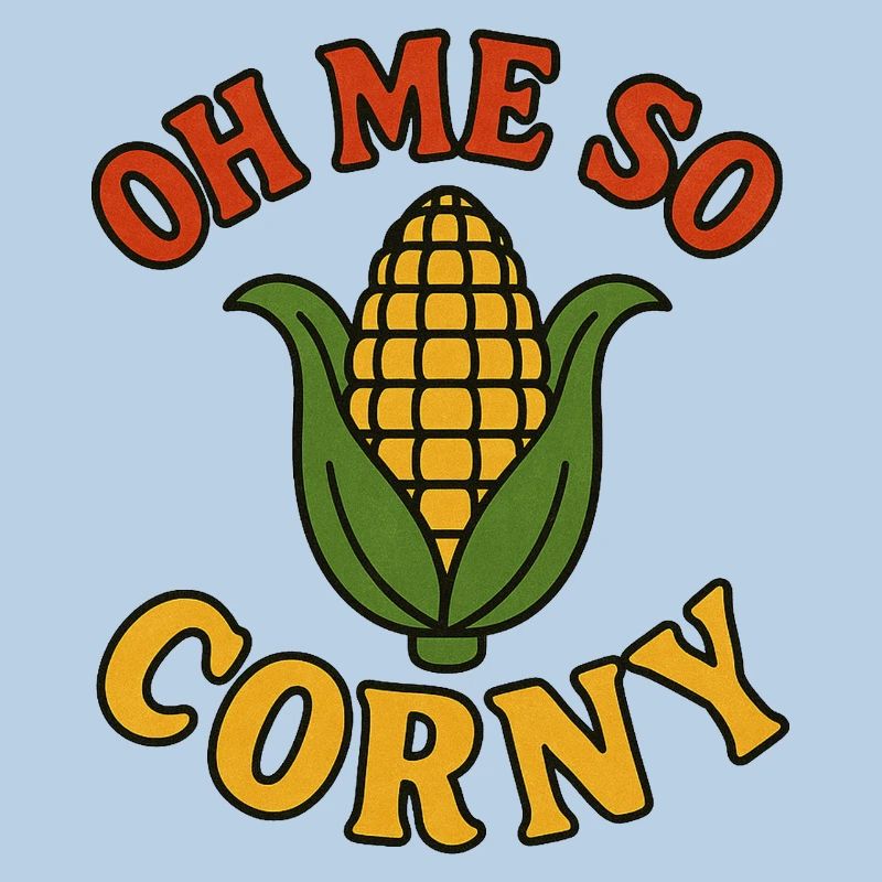 Oh me so Corny