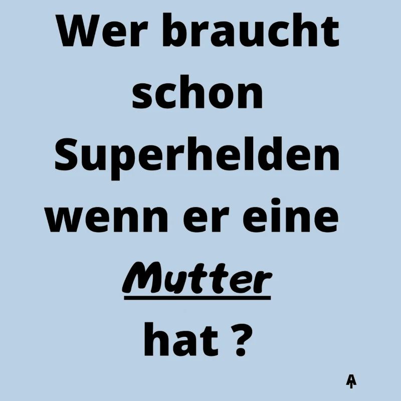 Superheld Mutter