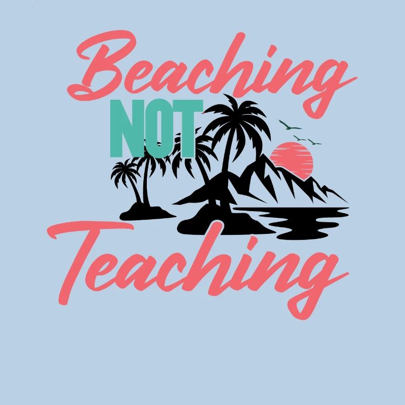 Beaching not teaching Holidays Holidays South Beach