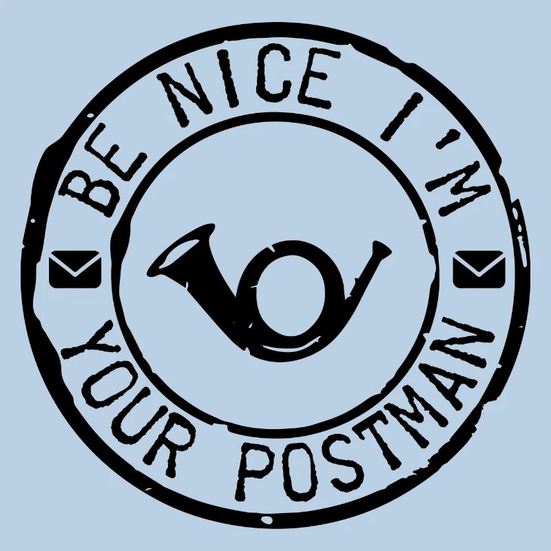 Be Nice I’m Your Postman Postman Postman Postier