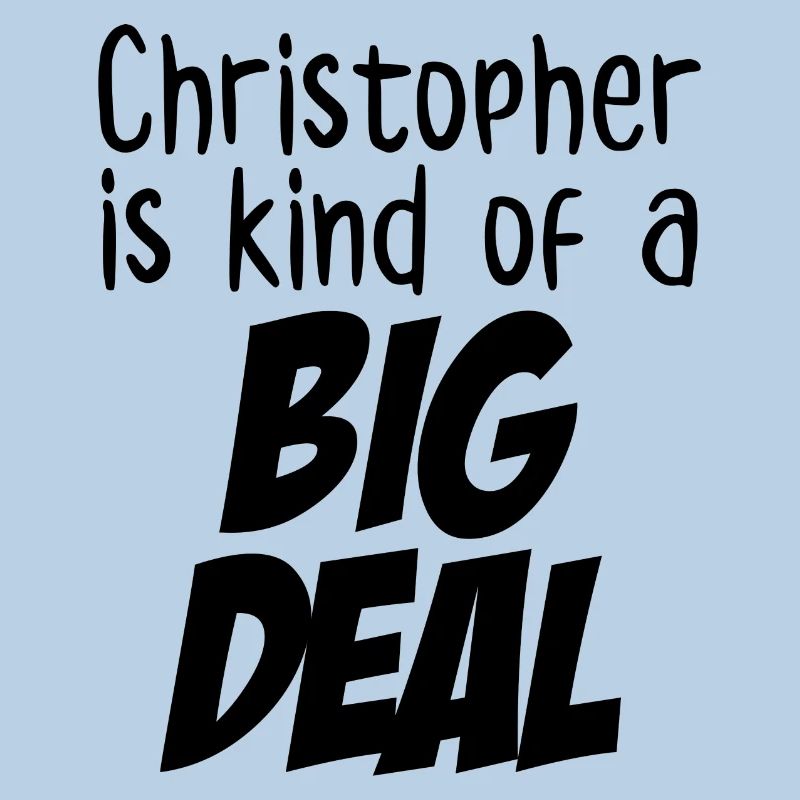 Christopher ist irgendwie eine große Sache
