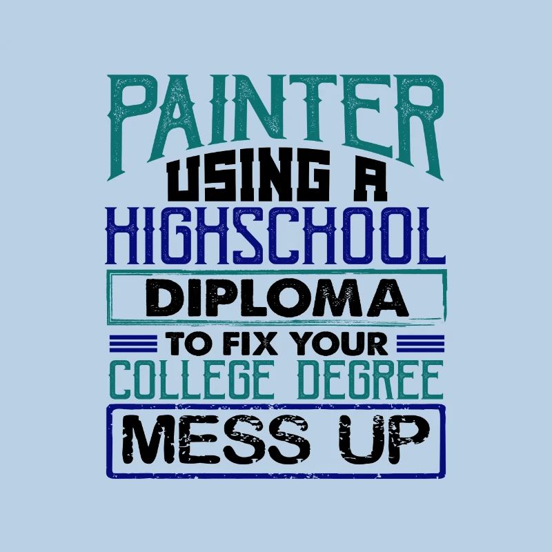 Painter Using High School Diploma Fix College