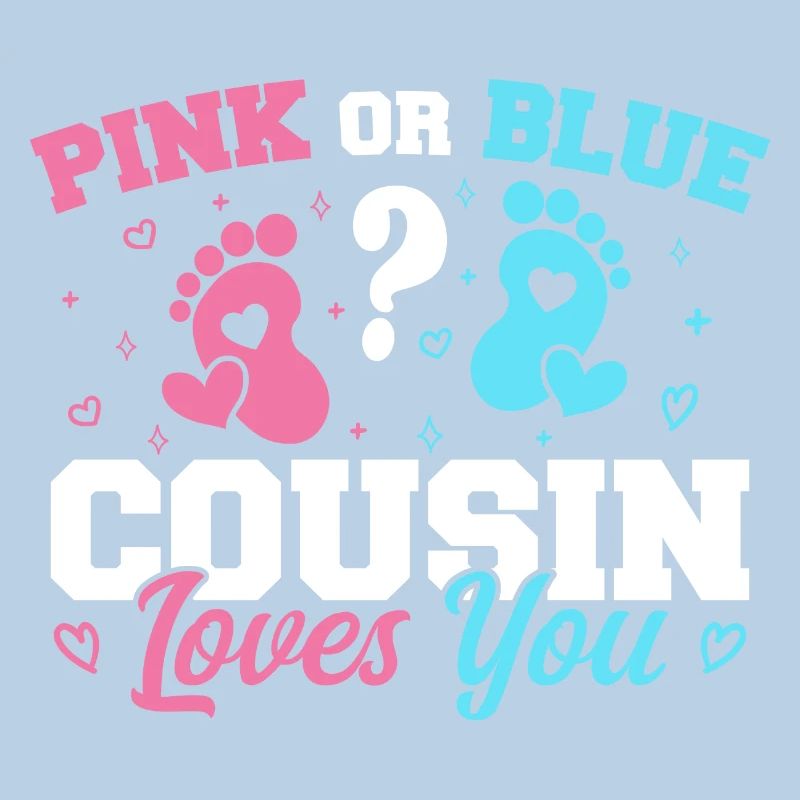 Rosa oder blauer Cousin liebt dich - Cousine