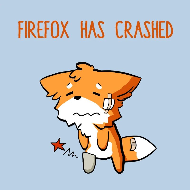 Firefox has crashed