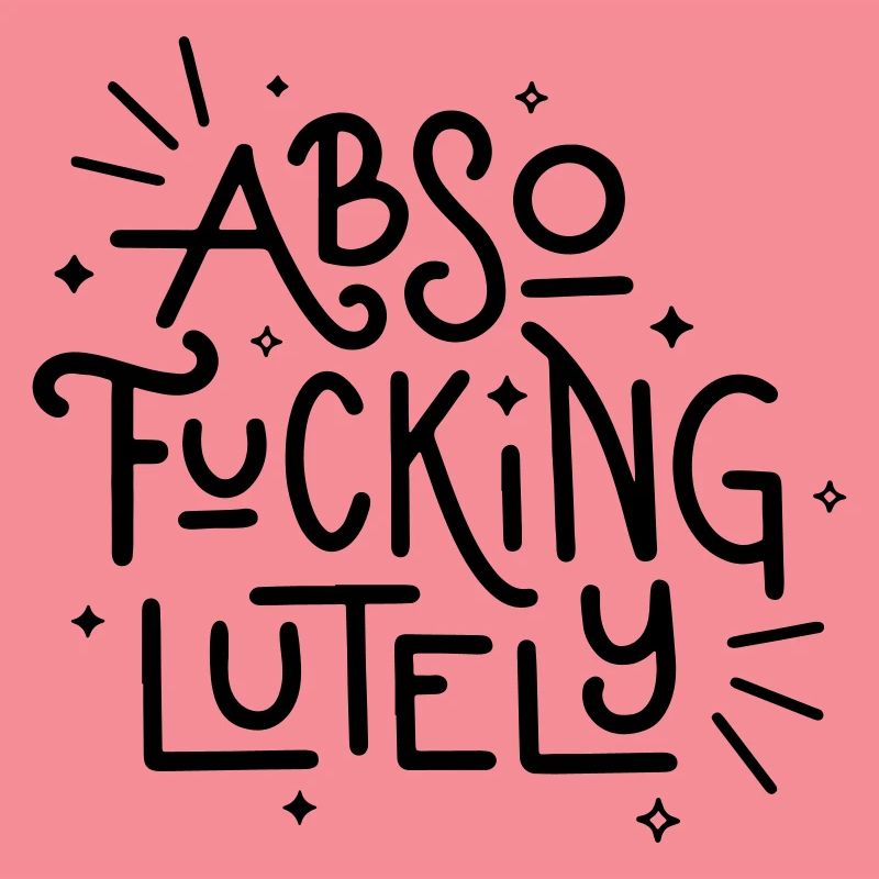 Absofuckinglument