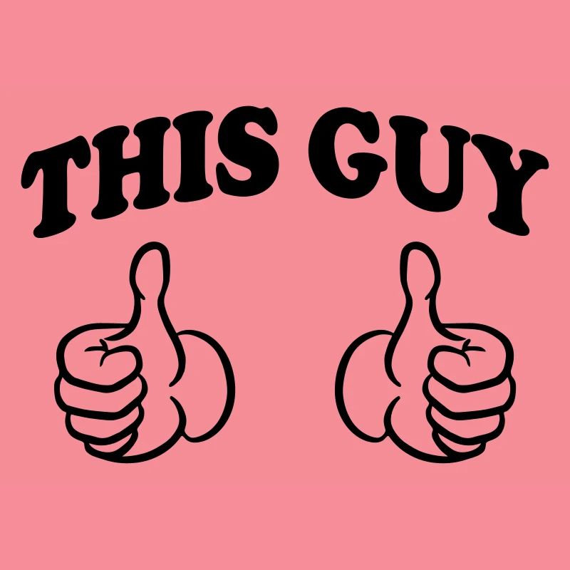 This Guy (Custom)