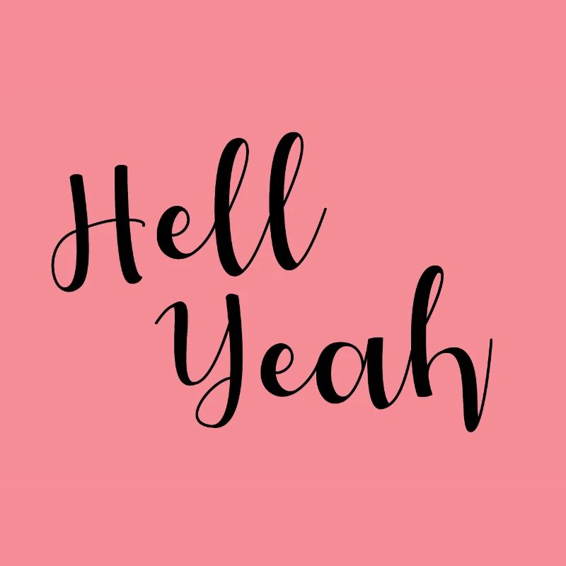 Hell Yeah Lettering