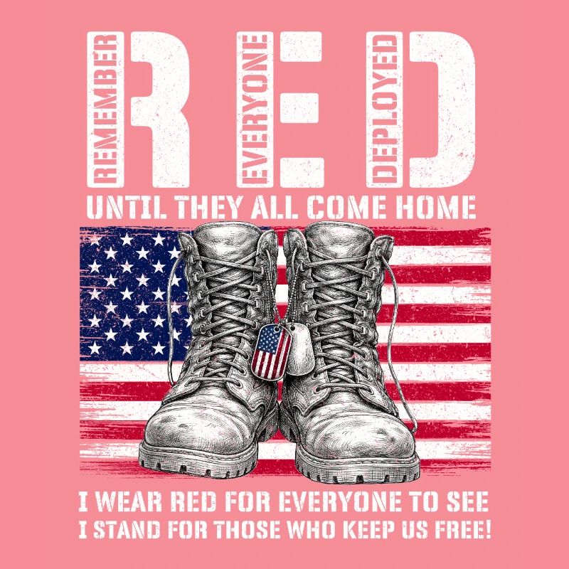 RED Friday Remember Everyone Deployed Home
