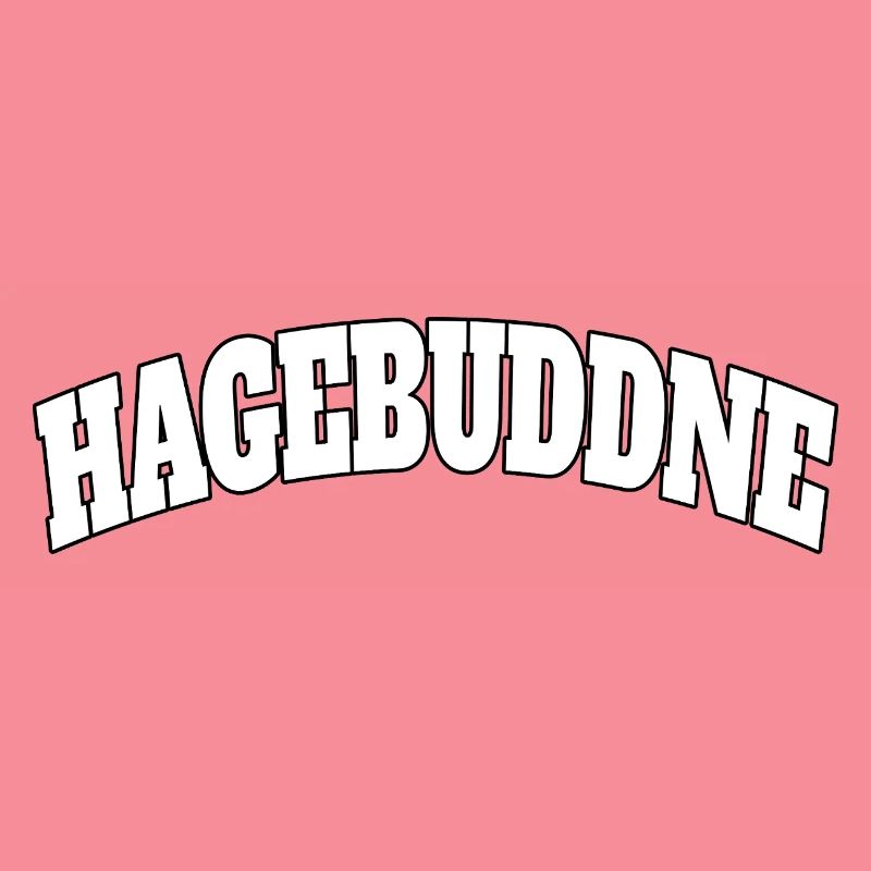 Hagebuddne – Pun Meme Saying