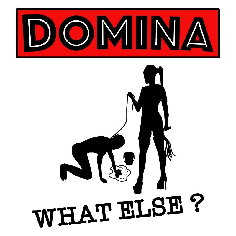 Dominatrix mistress what else?