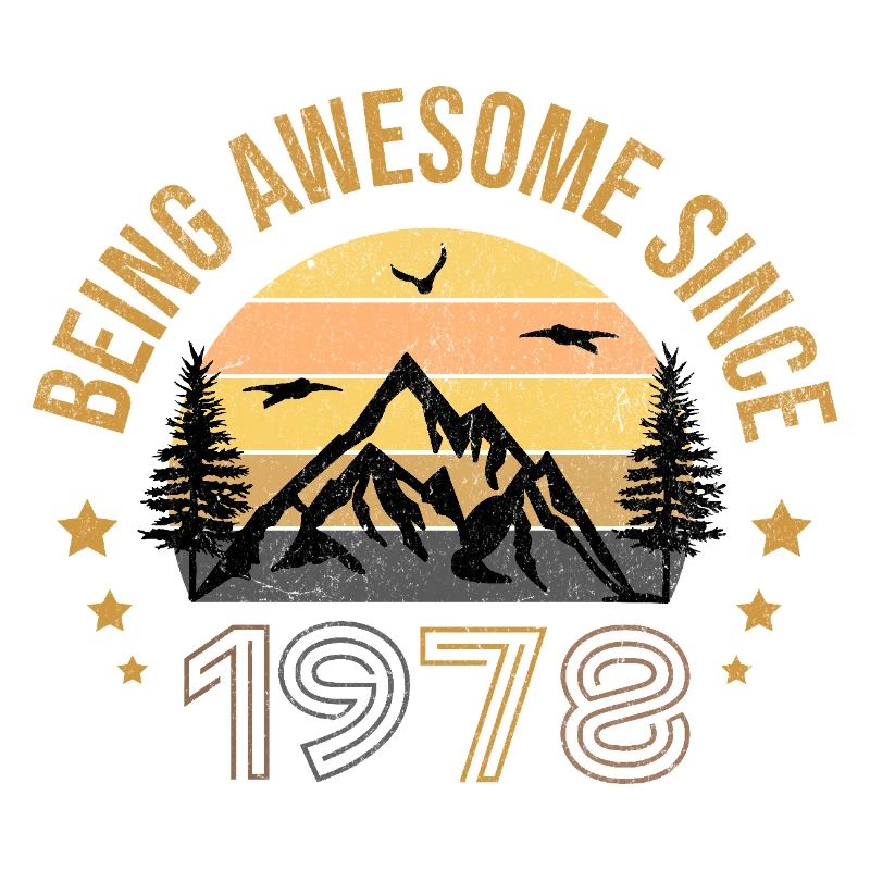 Being Awesome Since 1978 - Gift Idea