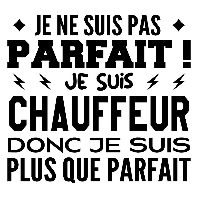 Un Chauffeur plus que parfaite, métier de rêve