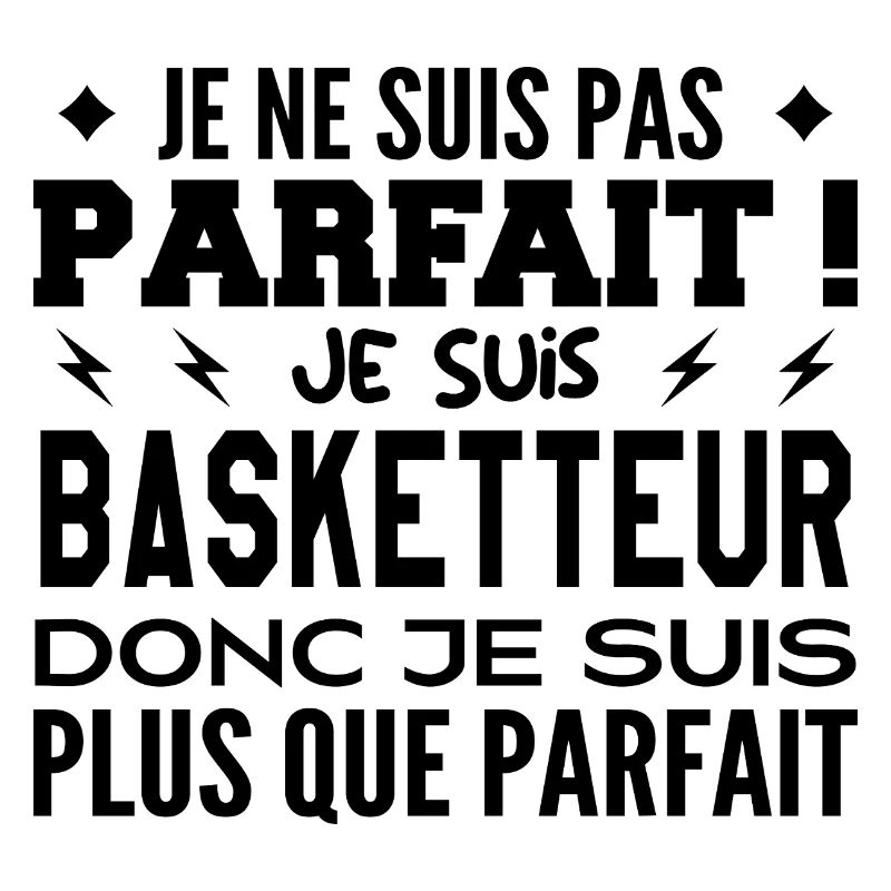 Un Basketteur plus que parfaite, métier de rêve