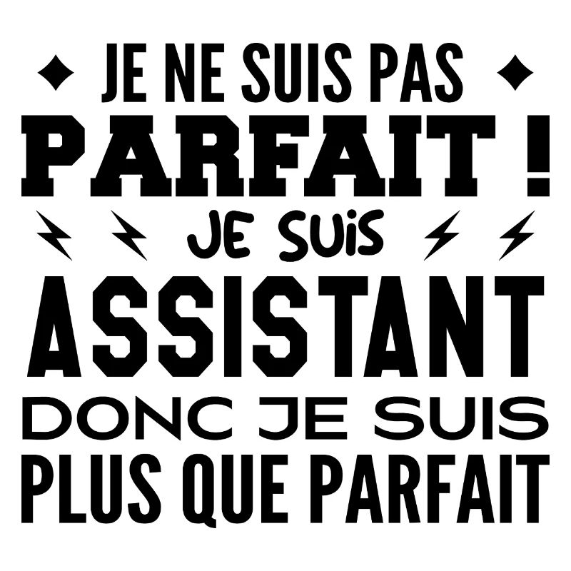 Un Assistant plus que parfaite, métier de rêve