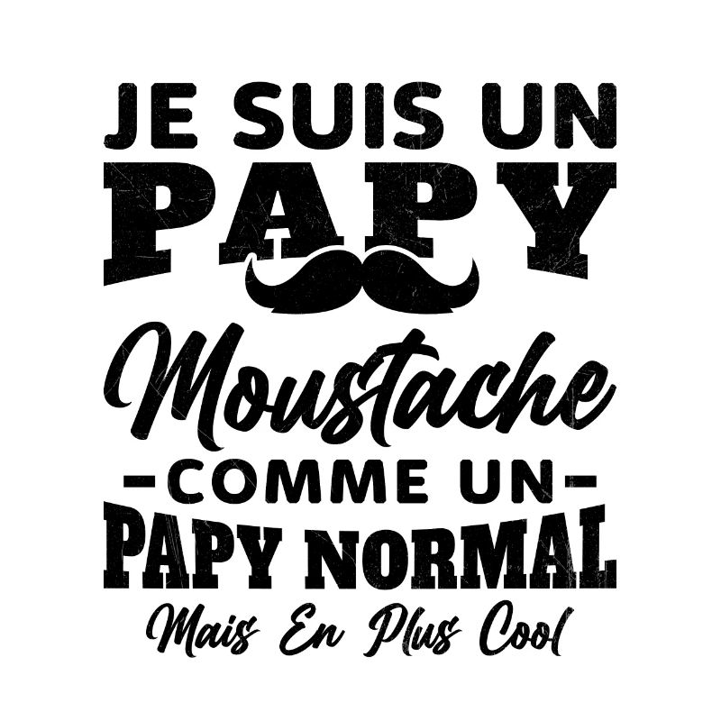 Un papy moustache comme un papy normal