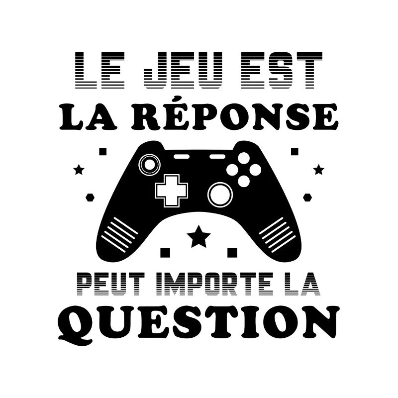 le jeu est la réponse peut importe la question
