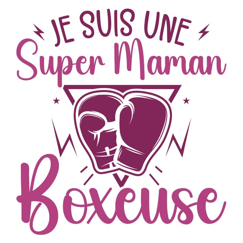 I'm a Super Boxing Mom Boxer Gift Boxer