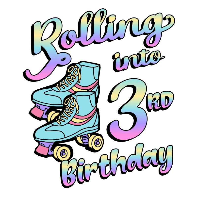 Rolling Into 3rd Birthday Quad Skater Roller Skates