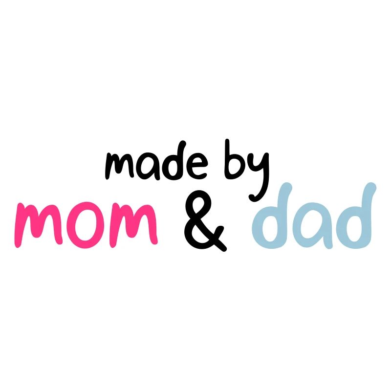 faite par maman et papa