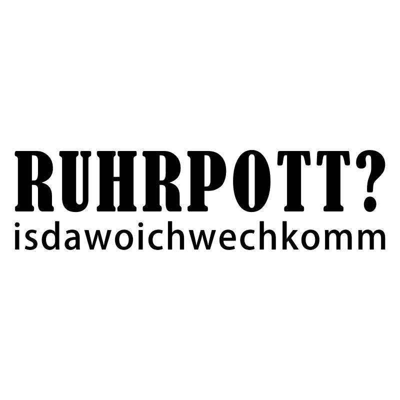Ruhr - isdawoichwechkomm