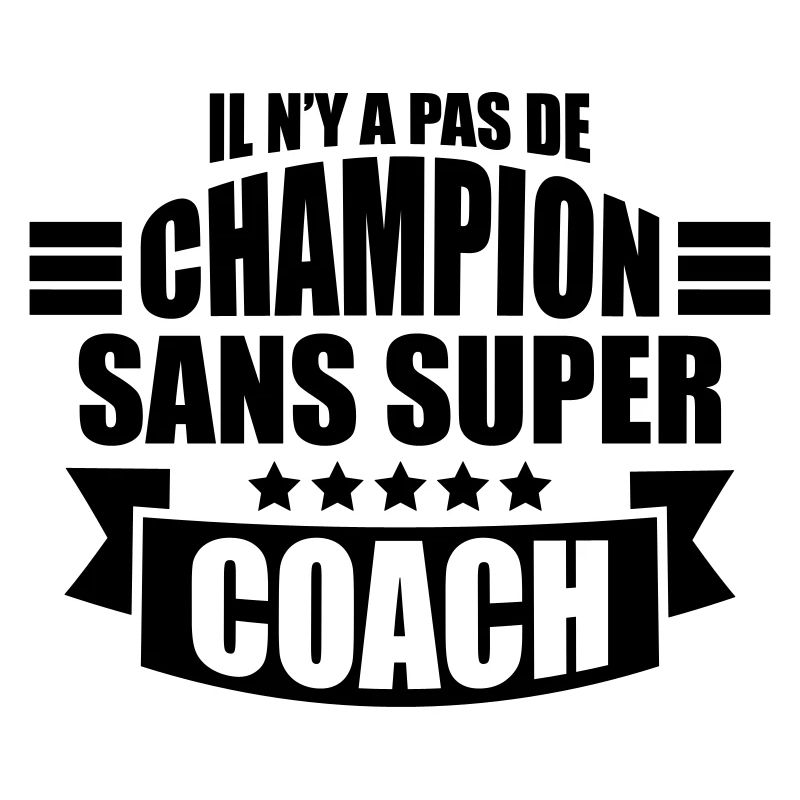 pas de champion sans super coach