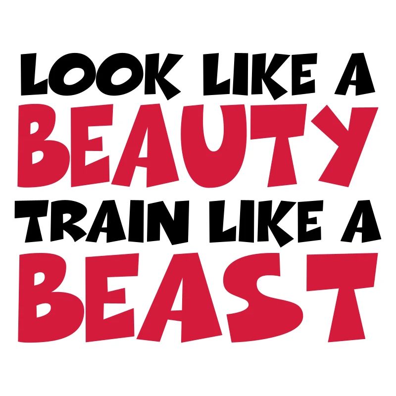 Look like a beauty, train like a beast