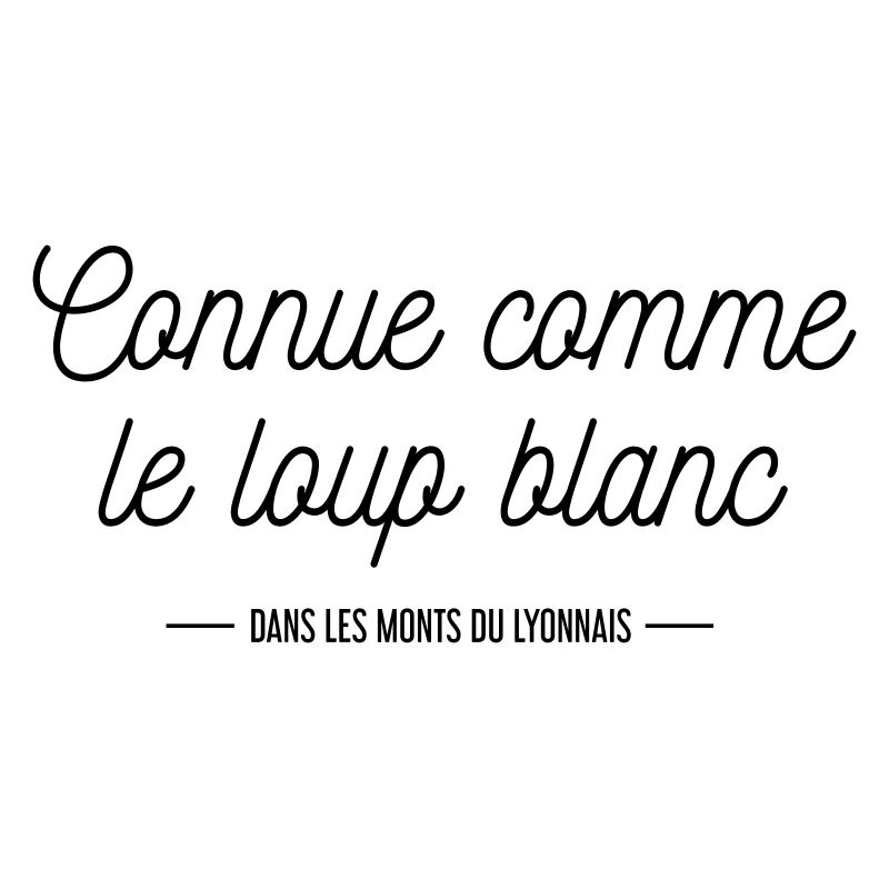 Connue comme le loup blanc