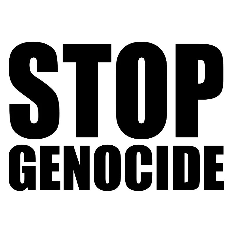 Stop genocide