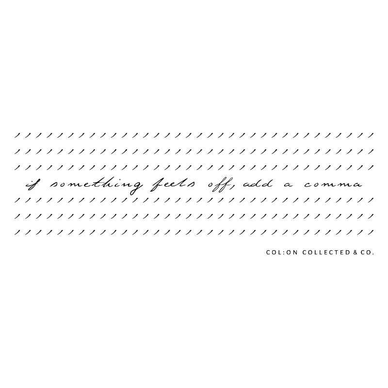 Comma Modern Calligraphy Minimalist Humor b/w