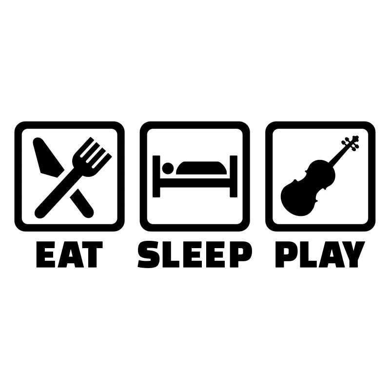 Eat Sleep Violin Fiddle