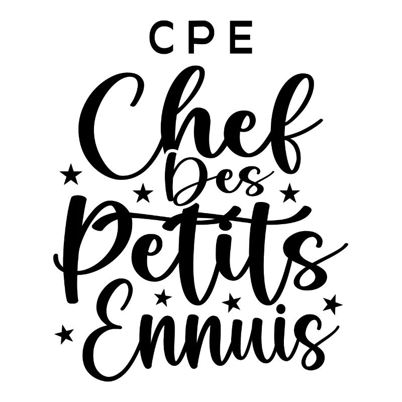 CPE : Chef des Petits Ennuis