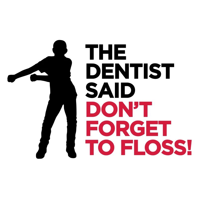 Le dentiste a dit ne pas oublier la danse FLOSS