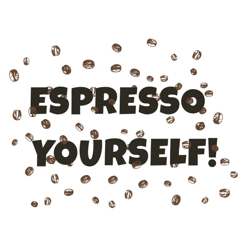 Espresso Yourself