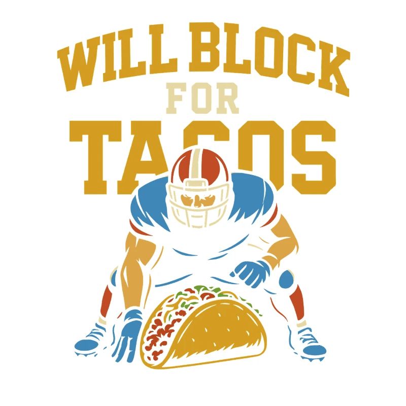 Will Block for Tacos