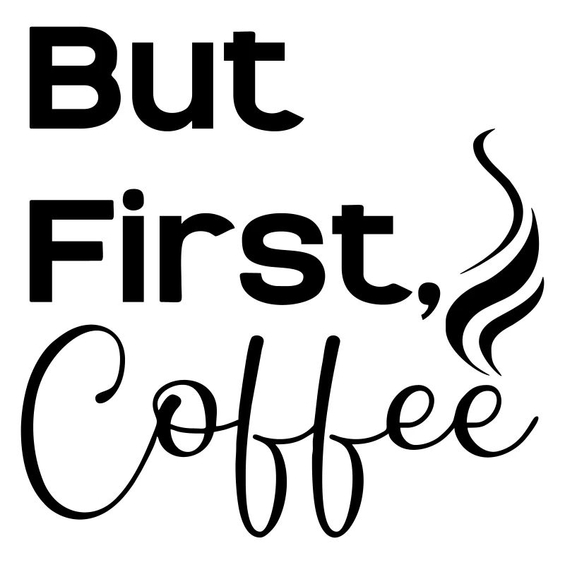 Mais d’abord caffee