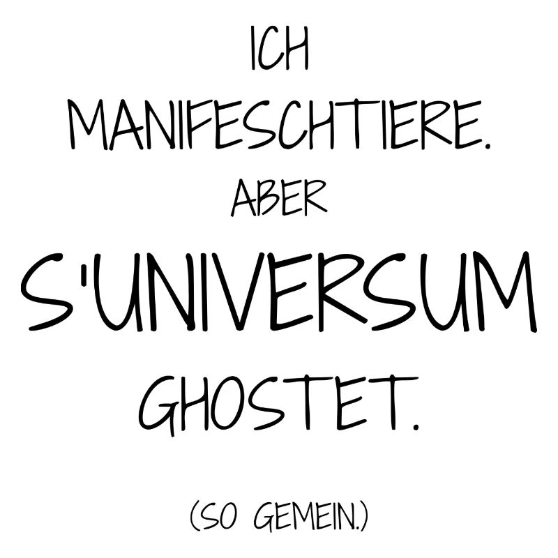 Cool statement saying everyday life I Ch-dütsch