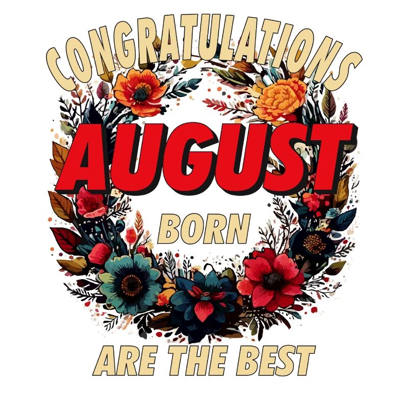 FÉLICITATIONS AUGUST