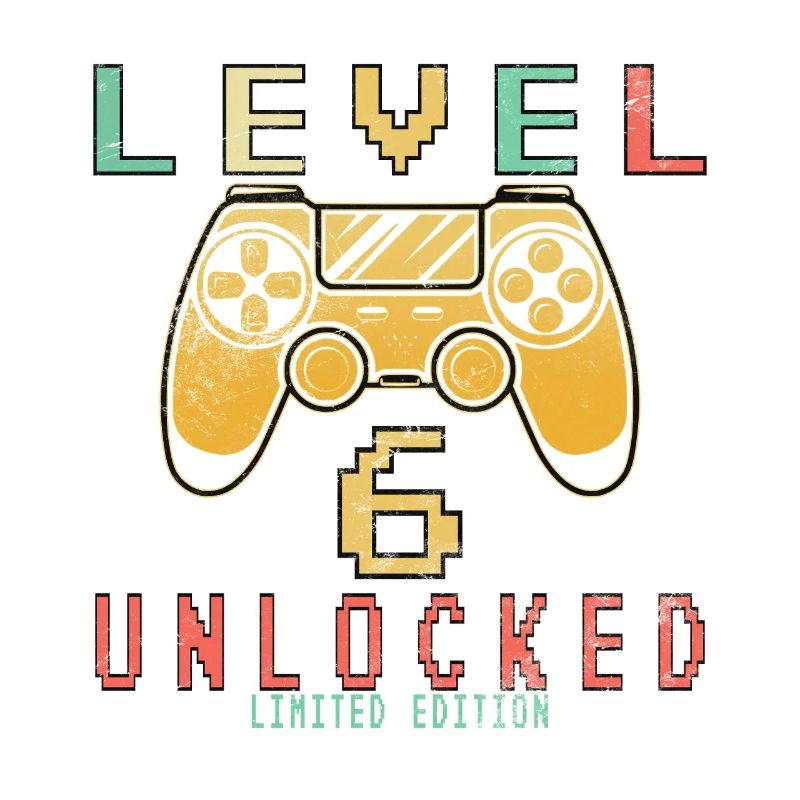 Level 6 Unlocked