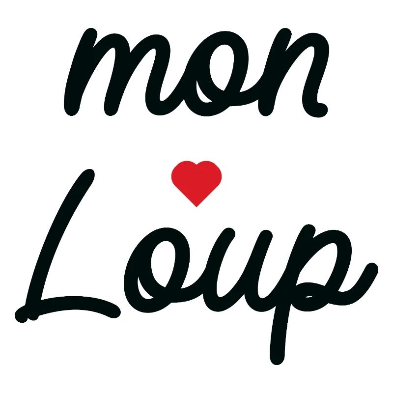 Mon Loup Amour Typographie Cursive