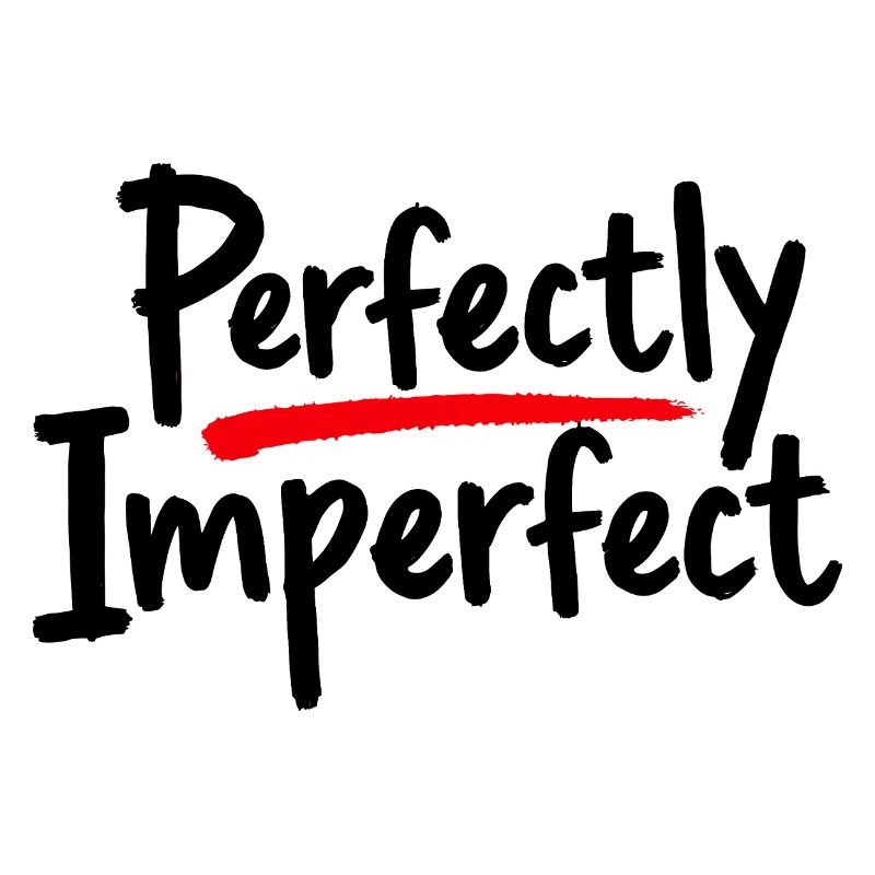 Déclaration parfaitement imparfaite pour l’amour de soi