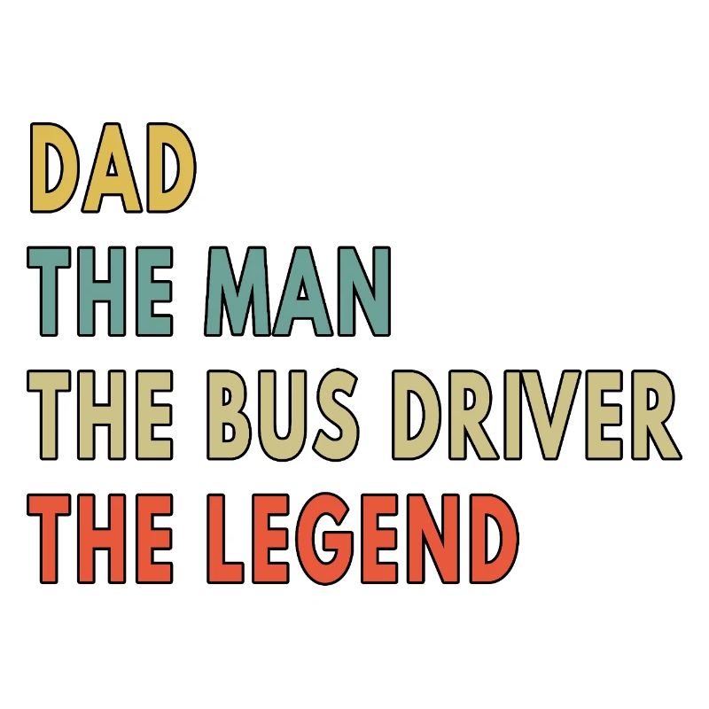 Dad Man Bus Driver Legend Father's Day Gift