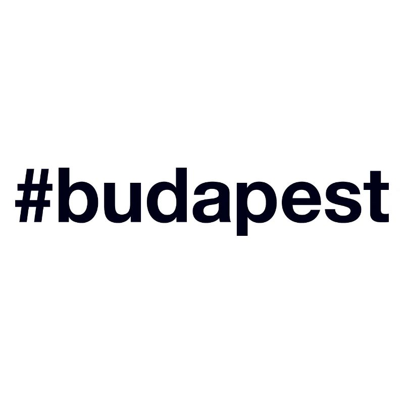 BUDAPEST Hashtag