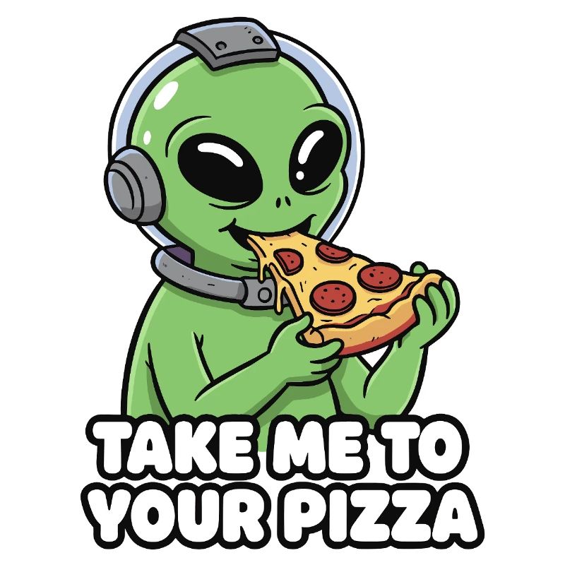 Alien pizza lover