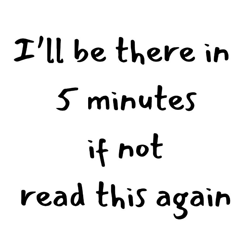 Funny message 5 minutes